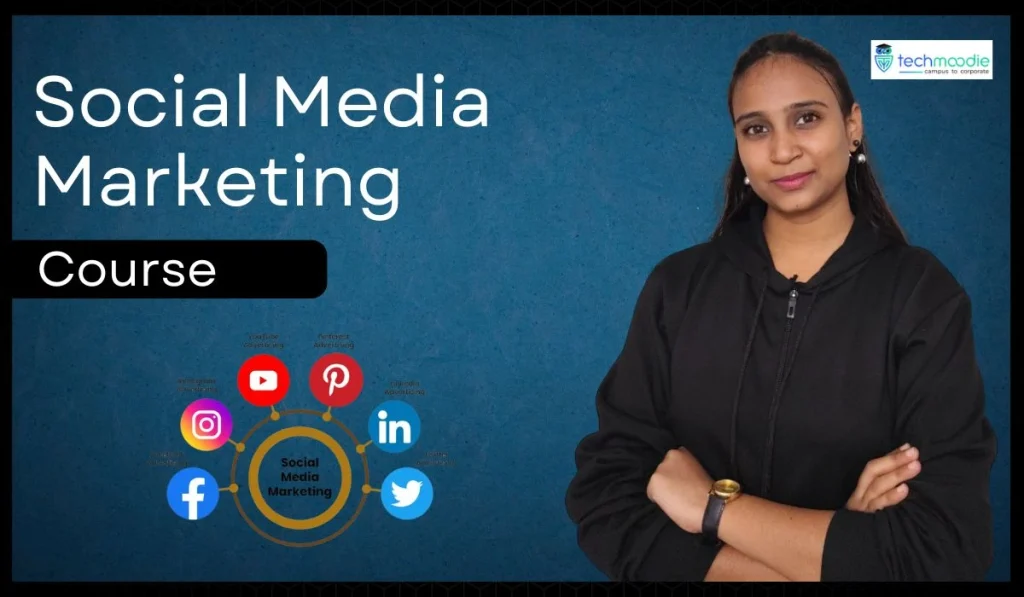 social media marketing course by techmoodie