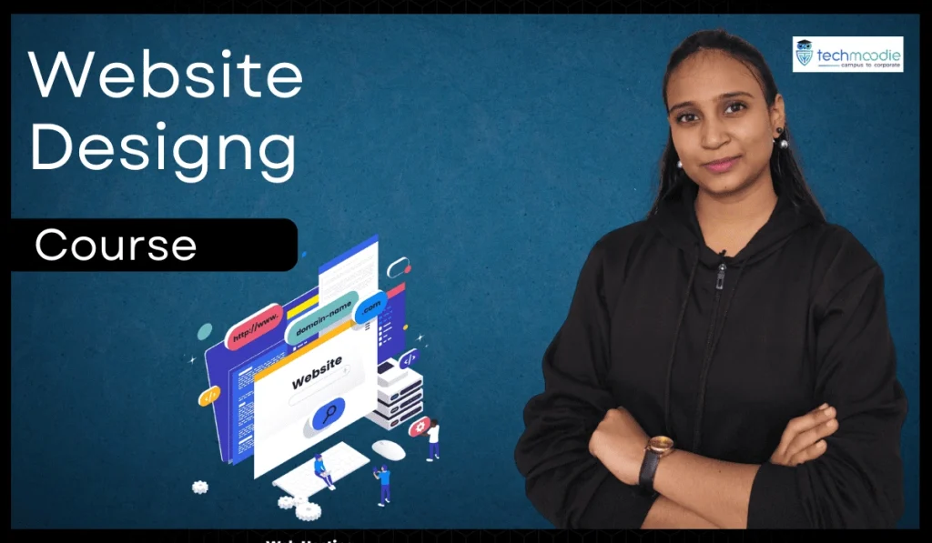 Best Website Designing Course |Online by TechMoodie100%
